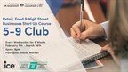 5-9 Club – Retail, Food & High Street Businesses Start Up Course